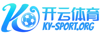 云开体育(kaiyun官网)APP下载 - Yunkai Sports